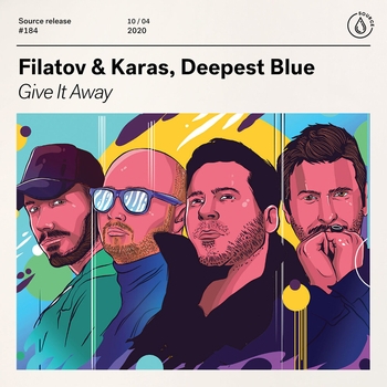 Filatov and Karas, Deepest Blue - Give It Away
