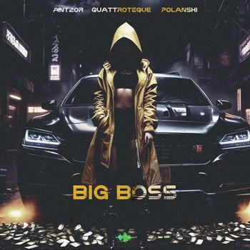 Quattroteque - Big BOSS