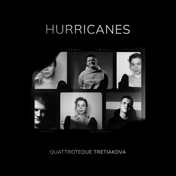 Quattroteque and Tretiakova - Hurricanes (2024)