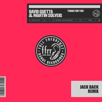 David Guetta - Thing for You (Jack Back Remix)