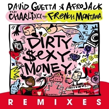 David Guetta - Dirty Sexy Money (Joe Stone Remix; feat. Charli XCX & French Montana)