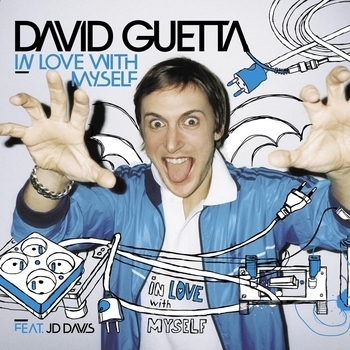 David Guetta - In Love With Myself (David Guetta & Joachim Garraud Remix) (Joachim Garraud And David Guetta Rmx)