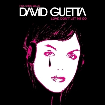 David Guetta - Love Don't Let Me Go (Main mix)