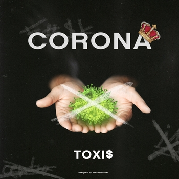 Toxis - Corona