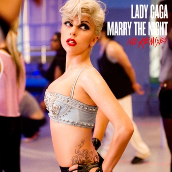 Lady Gaga - Marry The Night (Afrojack Remix) (Single 2011) (Afrojack Remix)