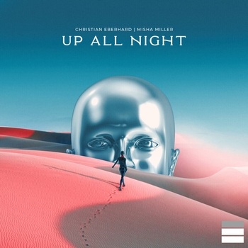 Misha Miller - Up All Night (Extended Mix)