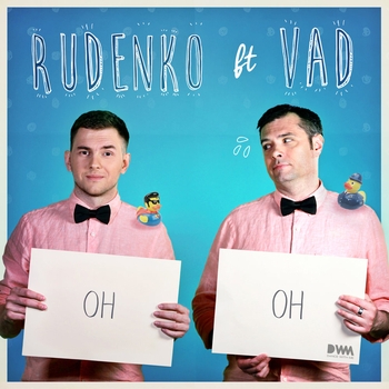 Leonid Rudenko - Oh Oh (feat. Vad)