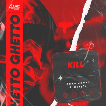 Adam Jamar feat Quty1s - Kill (Новинки 2022)