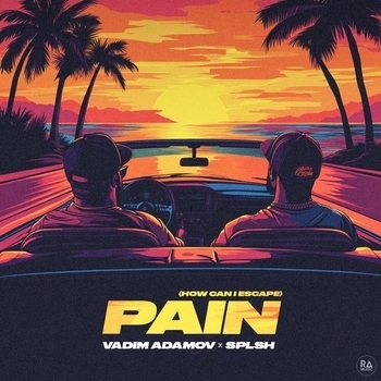 Vadim Adamov - Pain (How Can I Escape)