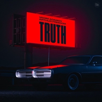 Arthur Freedom and Vadim Adamov - Truth