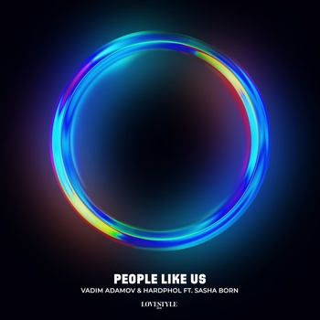 Vadim Adamov feat Hardphol, Dj Sasha Born - People Like Us (Новинки 2022)