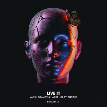 Vadim Adamov feat Hardphol, Endzhe - Live It (Новинки 2022)