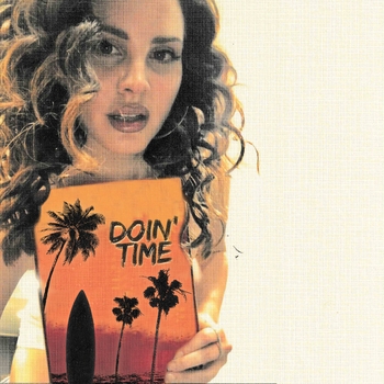 Lana Del Rey - Doin Time (Single 2019)