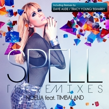 Noelia feat Timbaland - Spell (Dave Aude Club) (The Remixes 2017) (Dave Aude Instrumental)