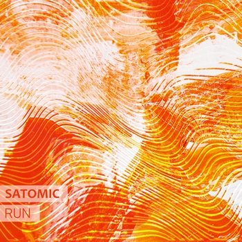 Satomic - Run (2023)