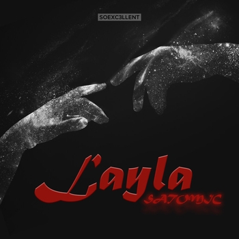 Satomic - Layla