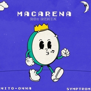 Nito-Onna and Genervt - Macarena (2023)