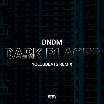 Dndm - Dark Places