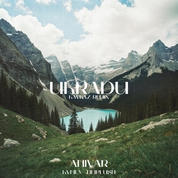 Anivar, Kvmly, TIMPLUSH - Ukradu (Kavkaz Remix)