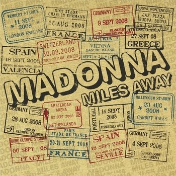 Madonna - Miles Away (Hard Candy (USA Special Edition) 2008)