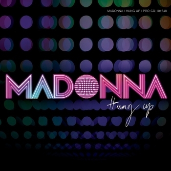Madonna - Hung Up (Radio Version) (Hung Up EP (US 5'' CDS - USA) 2005)