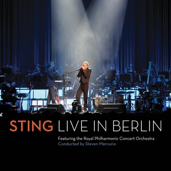 Sting and Royal Philharmonic Concert Orchestra, Steven Mercurio - King Of Pain (Live) (Single 2010) (Live In Berlin/2010)