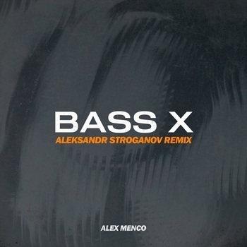 Alex Menco - Bass X