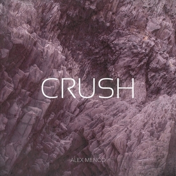Alex Menco - Crush (Новинки 2022)