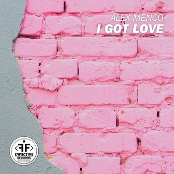 Alex Menco - I Got Love (2022)