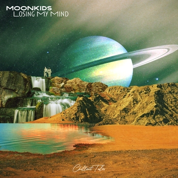 Moonkids - Losing My Mind