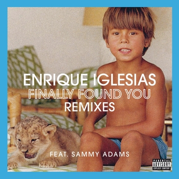 Enrique Iglesias - Finally Found You (Vice Remix)