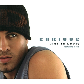 Enrique Iglesias - Not In love