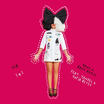 Sia feat Banx & Ranx, Sofia Reyes, Yandel - 1+1 (Remix) (Новинки 2021)