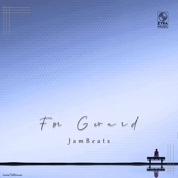 Jambeats - For Gerard (2024)