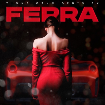 T1One - Ferra (prod. by britvnski)