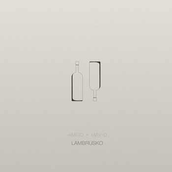 Mav-d feat Amigo - Lambrusko (Single 2020)