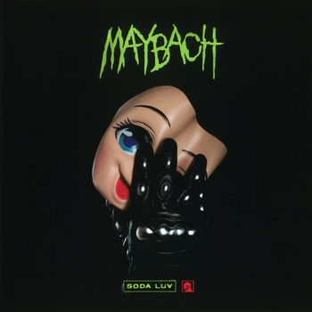 Soda Luv - Maybach
