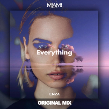 Enza - Everything (Remix)