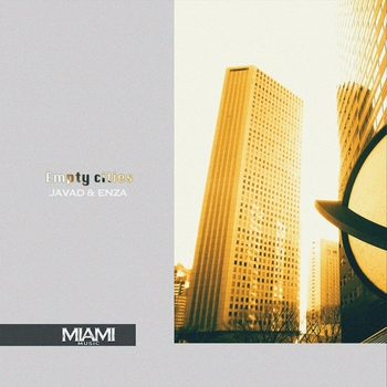 Javad, ENZA - Empty Cities