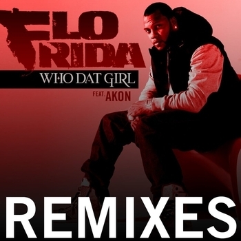 Flo Rida - Who Dat Girl (feat. Akon) (Hardwell Instrumental) (Remixes 2011) (Hardwell Instrumental)