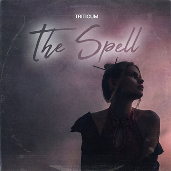 Triticum - The Spell (Новинки 2021)
