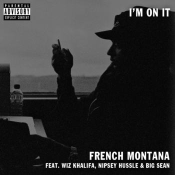 Big Sean & French Montana,  Wiz Khalifa - I'm on it (2016)