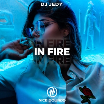 Dj Jedy - In Fire (Новинки 2022)