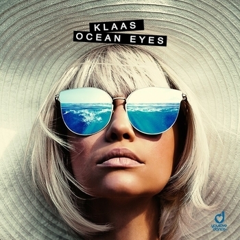 Klaas - Ocean Eyes (Новинки 2022)