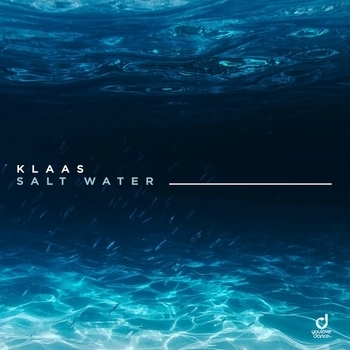 Klaas - Salt Water (Новинки 2022)