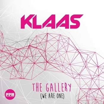 Klaas - The Gallery (We Are One) (Radio Edit)