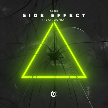 Alok and Au / Ra - Side Effect (feat. Au/Ra)