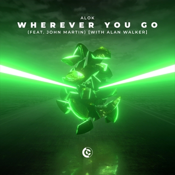 Alan Walker and Alok, John Martin - Wherever You Go (Remix) (Single 2022) (Alan Walker Remix; feat. John Martin)