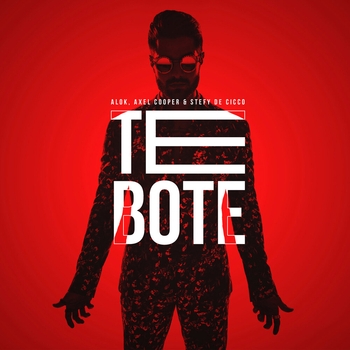 Axel Cooper, Stefy De Cicco, Alok - Te Boté