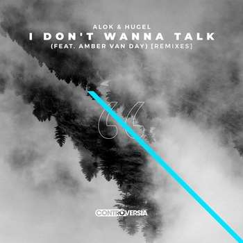 Alok - I Don't Wanna Talk (DEADLINE Remix; feat. Amber Van Day)